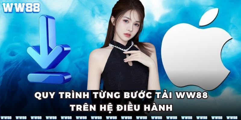 Cách tải app trên hệ điều hành IOS