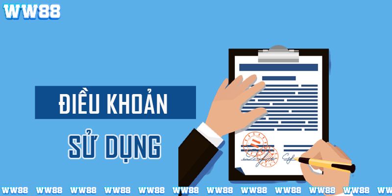 Tổng quan về điều khoản sử dụng tại WW88